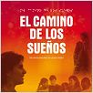 El camino de los sueños : cartel