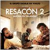 Resacón 2. ¡Ahora en Tailandia! : cartel