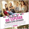 Qué esperar cuando estás esperando : cartel
