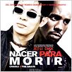 Nacer para morir : cartel
