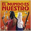 El mundo es nuestro : cartel