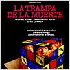 La trampa de la muerte : Cartel