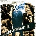 Enviado especial : Foto George Sanders, Herbert Marshall, Joel McCrea, Laraine Day