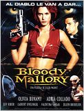Bloody Mallory