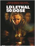 LD 50 Lethal Dose