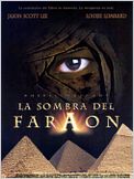 La sombra del Faraón
