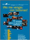 ¡No me vengas con historias!