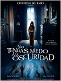 No tengas miedo a la oscuridad