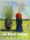 Las malas hierbas