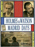 Holmes & Watson. Madrid Days