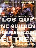 Los que me quieren cogerán el tren