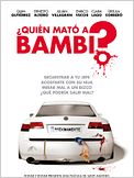 ¿Quién mató a Bambi?