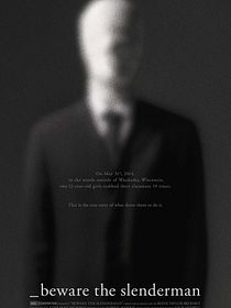 Beware the Slenderman