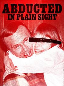 Abducted In Plain Sight