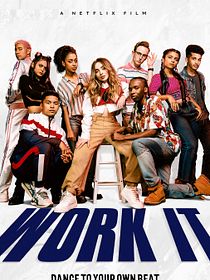Work It: Al ritmo de los sueños