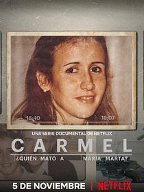 Carmel: ¿Quién mató a María Marta?
