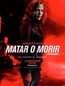 Matar o morir (Peppermint) Tráiler