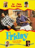 Friday (Todo en un viernes)