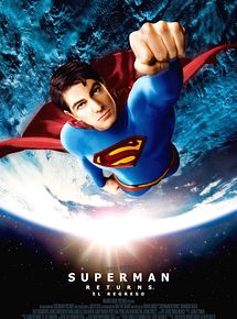 Superman Returns (El Regreso)