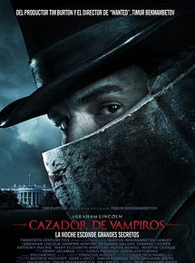 Abraham Lincoln: cazador de vampiros