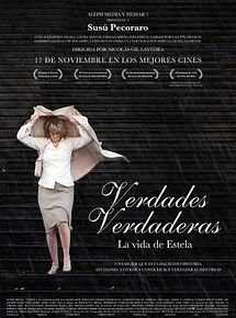 Verdades verdaderas. La vida de Estela