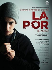 La por (El miedo)