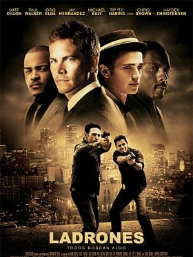 Ladrones (Takers)