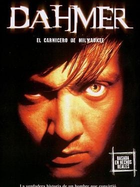 Dahmer: El carnicero de Milwaukee