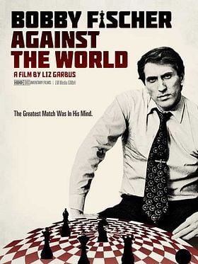 Bobby Fischer contra el mundo