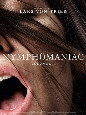 Nymphomaniac. Volumen 1