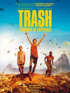 Trash. Ladrones de esperanza