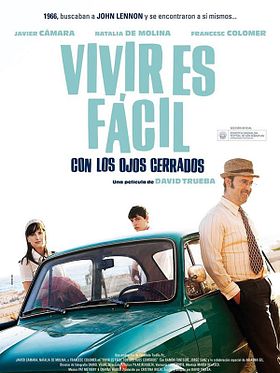 Vivir es fácil con los ojos cerrados