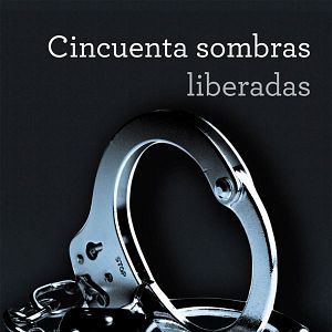 Cincuenta sombras liberadas (2018) - TinPlay