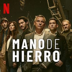 Mano De Hierro Serie Sensacine