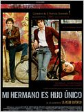 Mi hermano es hijo único
