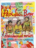 Pepi, Luci, Bom y otras chicas del montón