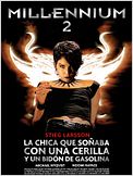 Millennium 2: La chica que soñaba con una cerilla y un bidón de gasolina