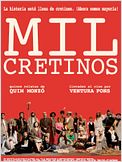 Mil cretinos