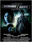 Quemando suerte Quemando suerte