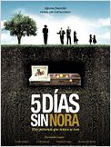 Cinco días sin Nora