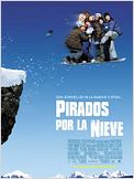 Pirados por la nieve
