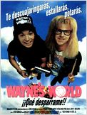 Wayne's World ¡¡Qué desparrame!!