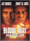 Blown Away (Volar por los aires)