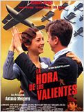 La hora de los valientes