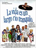 La vida es un largo río tranquilo