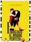 Fabricando al hombre perfecto