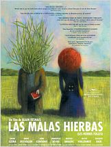 Las malas hierbas Las malas hierbas