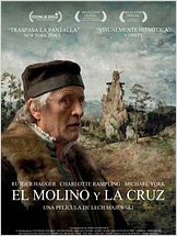 El molino y la cruz El molino y la cruz