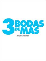 3 bodas de más
