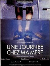 Une journée chez ma mère